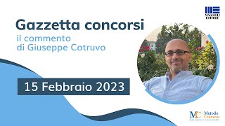 Gazzetta Concorsi 15\/2\/23: novità su nuovi bandi Agenzia Entrate e Decreto Milleproroghe