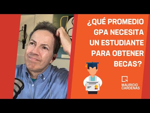 ¿Qué promedio GPA necesita un estudiante para obtener Becas? Cuantía fija y variable de la beca MEC: todo lo que necesitas saber