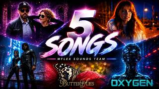 Mflex Sounds Team -  5 Original Songs Enhanced Audio Quality. Please read the 1st comment :)