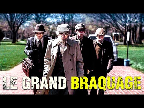 Le Grand Braquage | Film Complet en Français | Policier