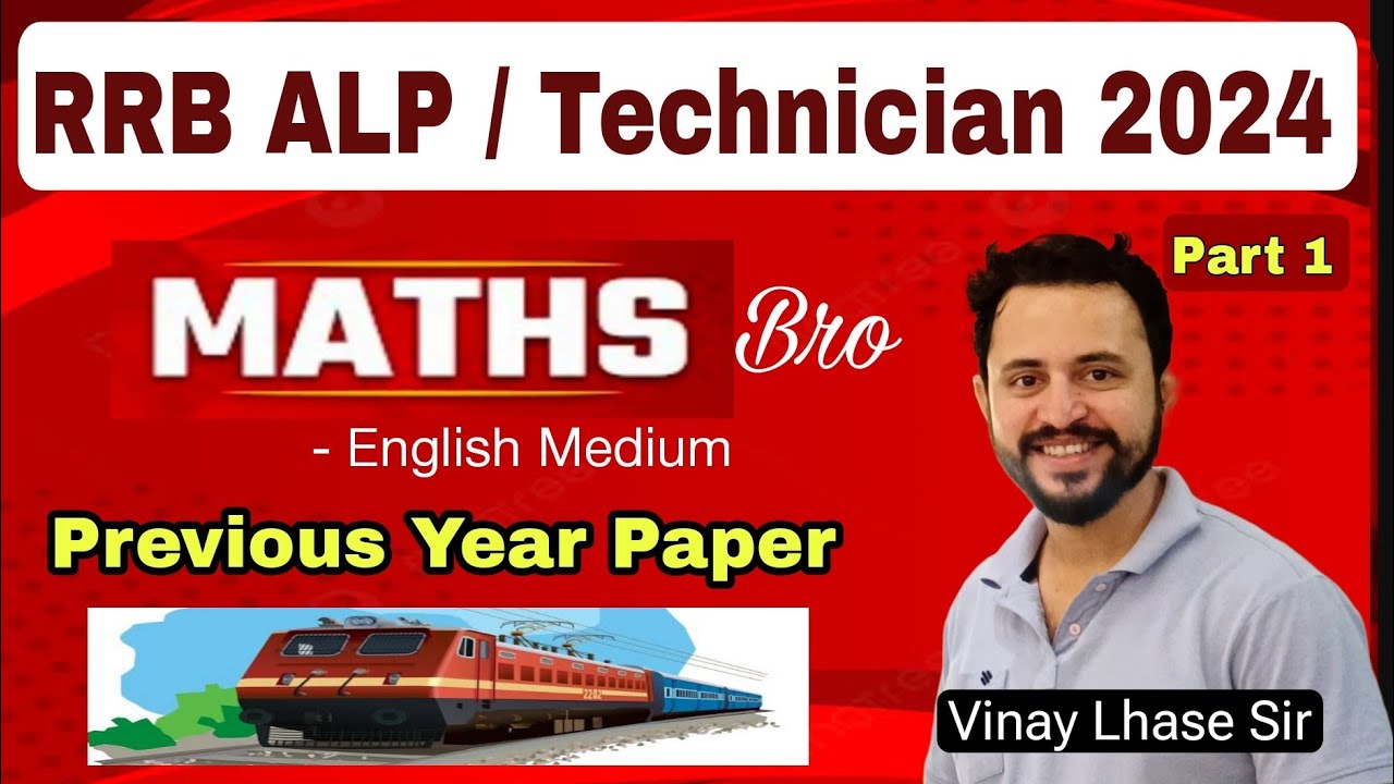 RRB ALP 2024 & RRB Technician Maths Previous Year Question Paper in English by Maths Bro Vinay