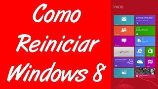 Como reiniciar windows 8