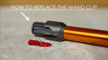 Dyson Wand Clip Replacement: Step-by-Step Guide!