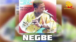 IDEMUDIA COLE (TALENTS OF BENIN) - NEGBE [BENIN MUSIC]