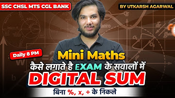 2 Sec में Calculation Trick🔥| Digital Sum Concept बिना पेन उठाए Solve करे |#MiniMaths By UTKARSH Sir