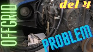 Offgrid elverk problem del 4 (update)