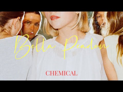 Bella Peadon Chemical Indie Pop Gem 2026 