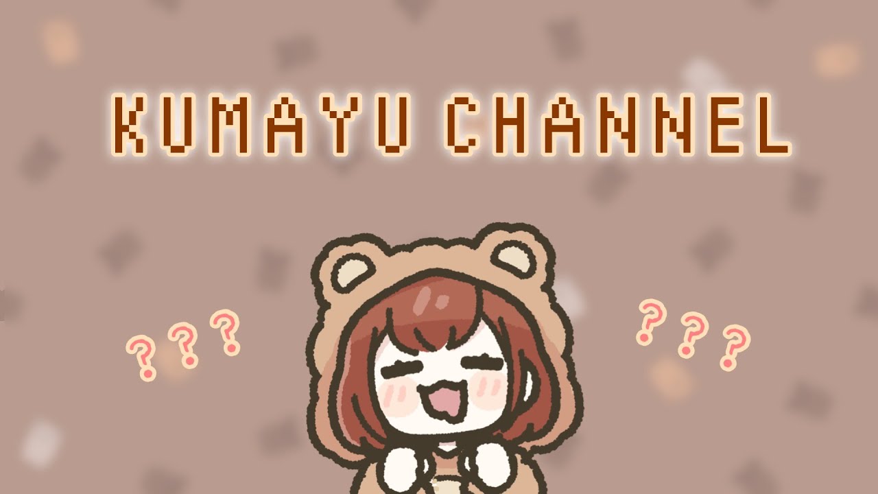 Announcement] A message from Kumayu Channel to everyone 🤍 - YouTube
