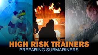 Preparing Submariners - High Risk Trainers