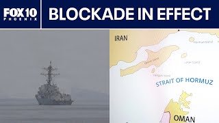 Iran war: U.S. blockades Strait of Hormuz | FOX 10 Phoenix