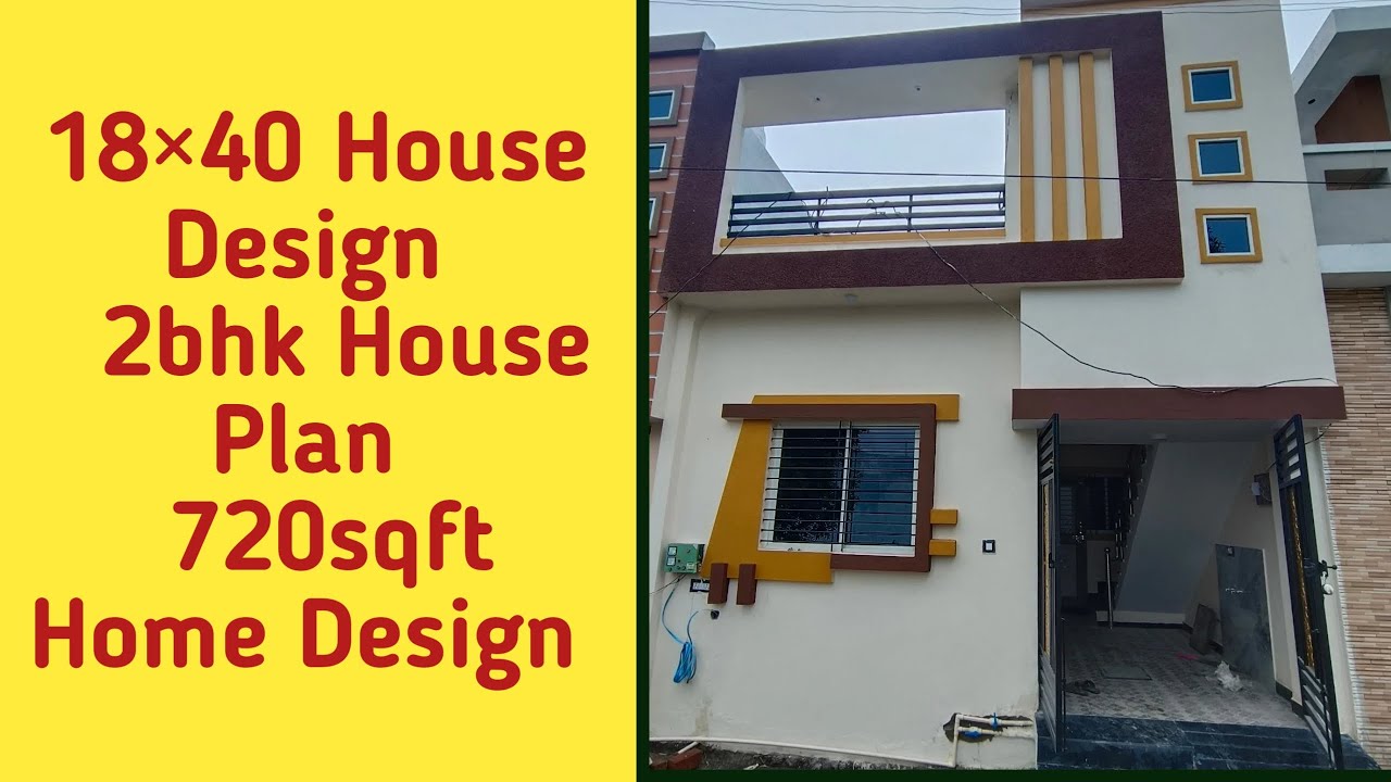 18×40 House Design | 2bhk House Plan | 720sqft Home Design | Kavirdev Home Tour