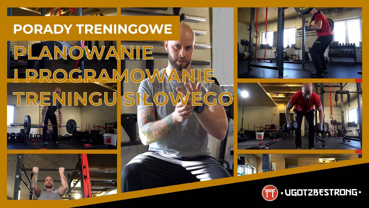 TRENING SIŁOWY - CO TO JEST/ PLANOWANIE I PROGRAMOWANIE / NAJWAŻNIEJSZE ZASADY