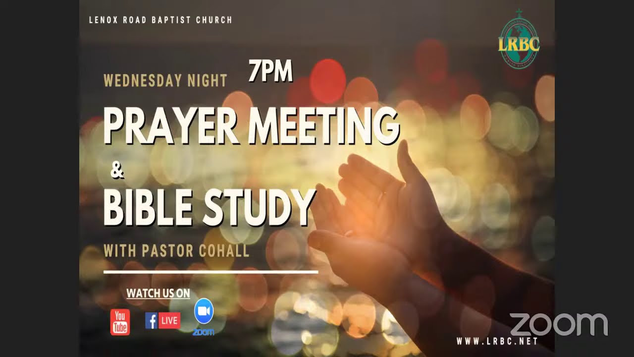 LRBC Wednesday Night Prayer Meeting and Bible Study 10/28/2020 YouTube