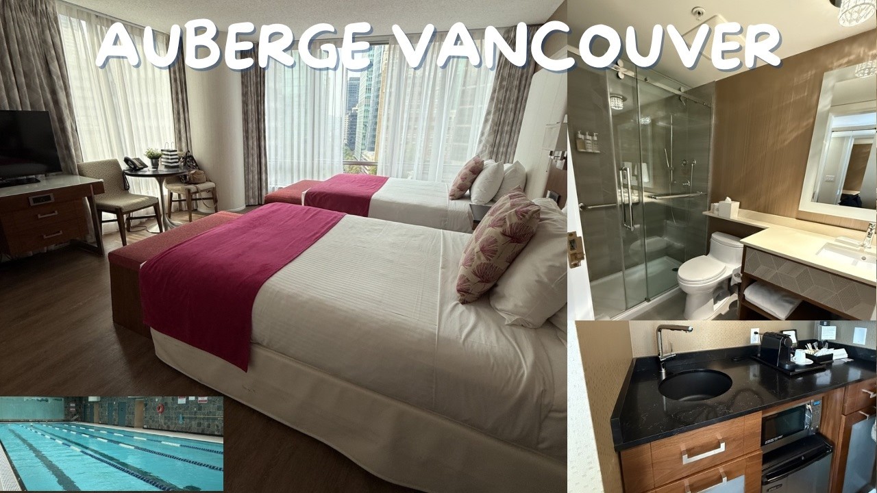 AUBERGE VANCOUVER | Room Tour and Facilities | Room 807 | Deluxe Double Room with Two Double Beds