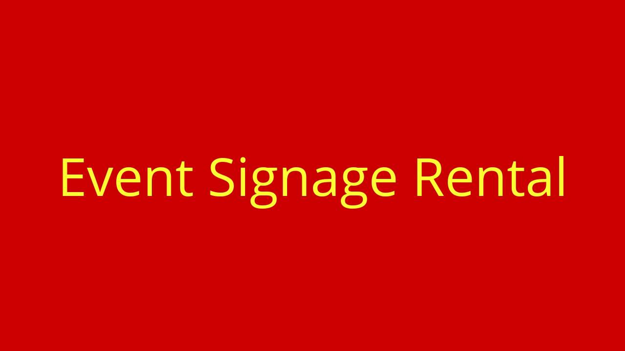 Event Signage Rental | Affordable Digital Signage Hire Short Or Long Term