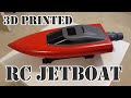 3D Printed RC Jetboat Build