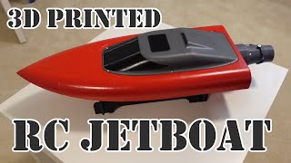 : 3D Printed RC Jetboat Build