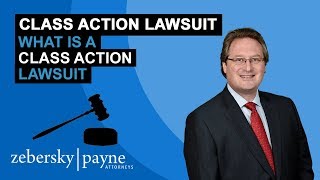 What is a Class Action Lawsuit - Class Action Lawyer