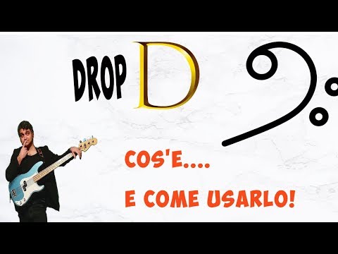 Drop D: Cos&rsquo;è e come usarlo!