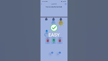 EASY GAME – BRAIN TEST LEVEL 513 TURN ON ONLY THE LAST BULB