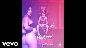 Hydal - Badman Romance (Official Audio)