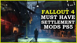 Fallout 4 Best Settlement Mods For PS5 by Newftorious 9,374 views 2 weeks ago 3 minutes, 50 seconds