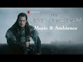 The Last Kingdom | Music &amp; Ambience