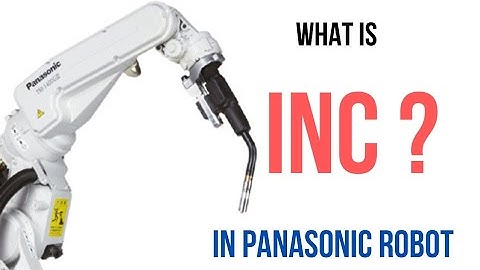 What is INC || Inter Numerical Counter|| Production Counter|| Panasonic Robot Teaching|| New Program