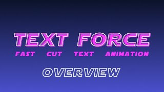 Text Force for After Effects Overview