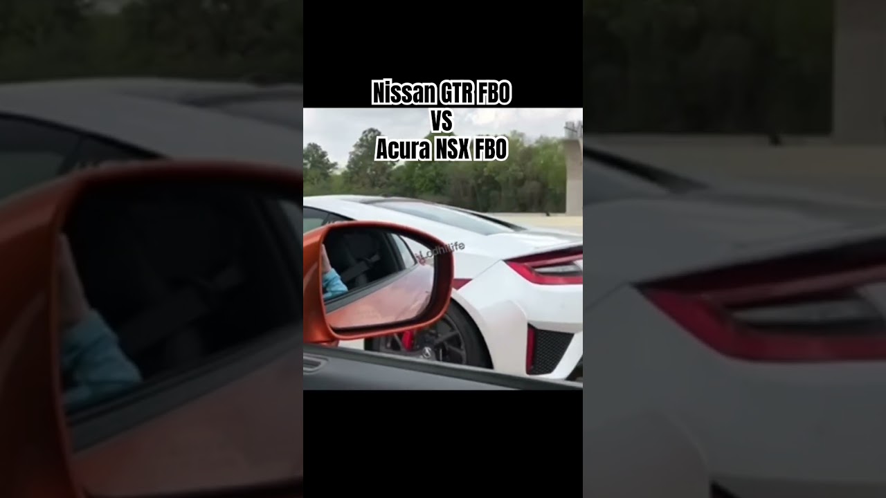 Acura NSX vs Nissan GTR