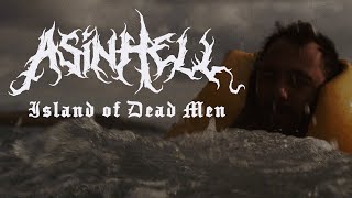 Asinhell - Island Of Dead Men (Lyric Video)