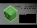 How To Find Slimes In Minecraft