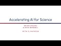 Fireside Chat Accelerating AI For Science Fireside Chat Accelerating AI For Science