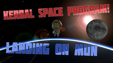 To the Mun! EP1 |Kerbal Space Program