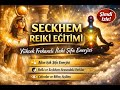Seckhem Reiki Nedir ?  #mısır #reiki #motivasyon #psikoloji #enerji #motivasyon #eğitim #şifa