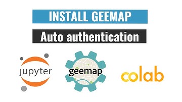 How to install geemap locally and set up Google Colab for automatic authentication with GEE
