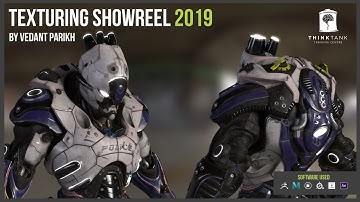Showreel 2019 By Vedant Parikh | Texturing in Mari | Mecha Leviathan | Think Tank Training Center