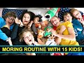 School MORNING ROUTINE with large family of 17!