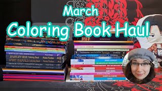March Coloring Book Haul | 2022