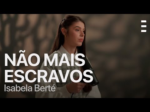 Isabela Berté - Não Mais Escravos (Cover) | SULSET
