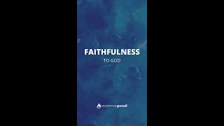 Wholehearted Faith