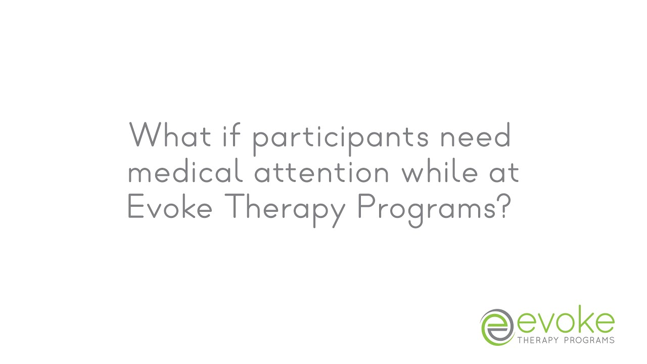  What if participants need medical attention?