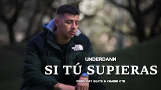 Underdann - Si Tú Supieras Video Oficial