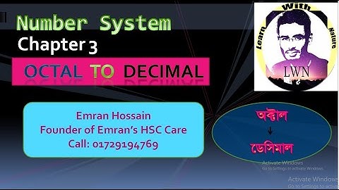 ICT Chapter 3 Number System Part 7. HSC ICT with Emran Hossain.