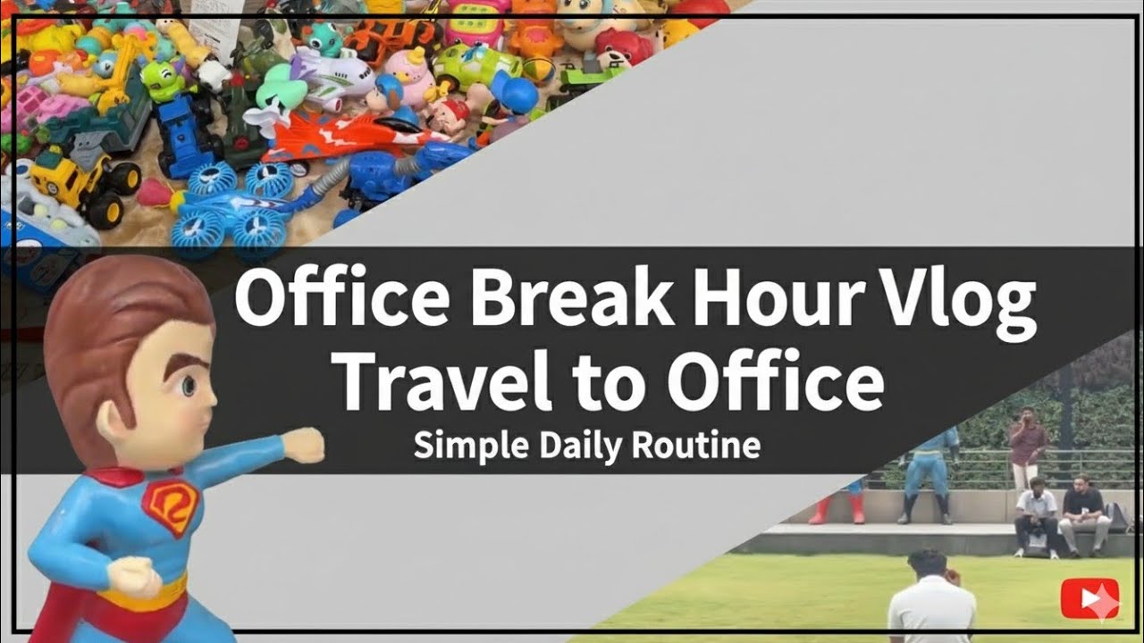 Office Break Hour Vlog | Travel to Office | Simple Daily Routine