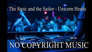 The Stoic And The Sailor   Unicorn Heads no Copyright 