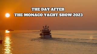 DEPARTING SUPERYACHTS THE DAY AFTER THE MONACO YACHT SHOW 2023 (part1)@archiesvlogmc