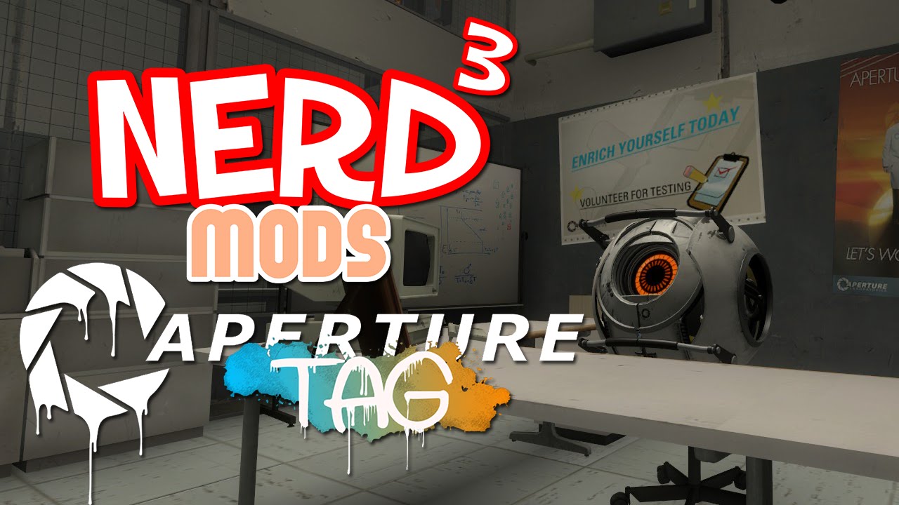 Nerd³ Mods... Portal 2 - Aperture Tag - YouTube