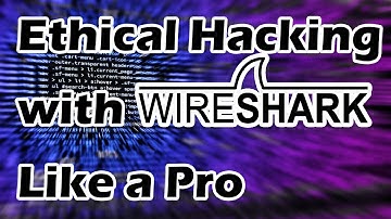 Wireshark Intro, Installation & Related Terms