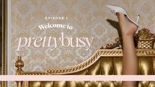 Episode 1: Welcome to Pretty Busy
